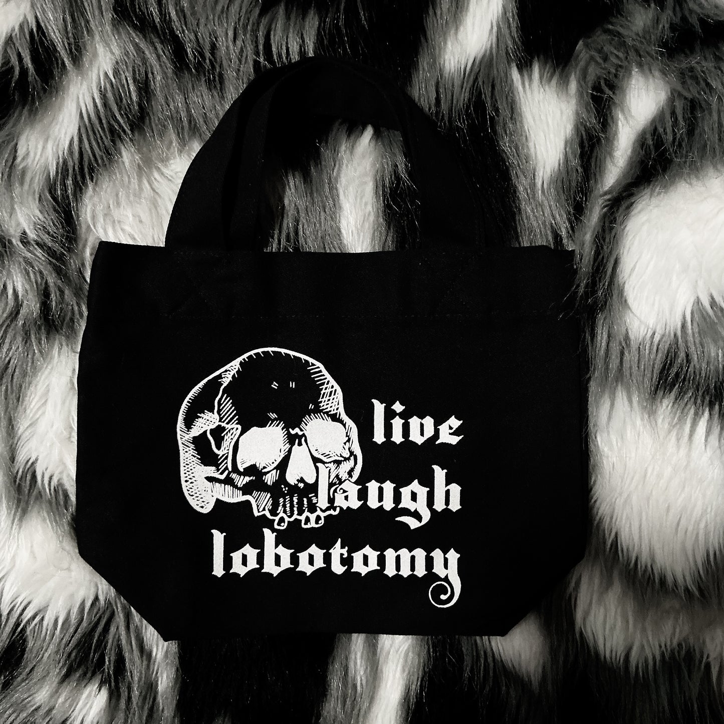 Live Laugh Lobotomy Mini Tote Bag